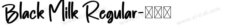 Black Milk Regular字体转换